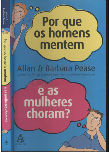 Sebo Do Messias Livro Por Que Os Homens Mentem E As Mulheres Choram 7655