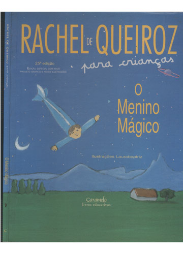 Sebo do Messias Livro - Rachel de Queiroz Para Crianças - O Menino Mágico