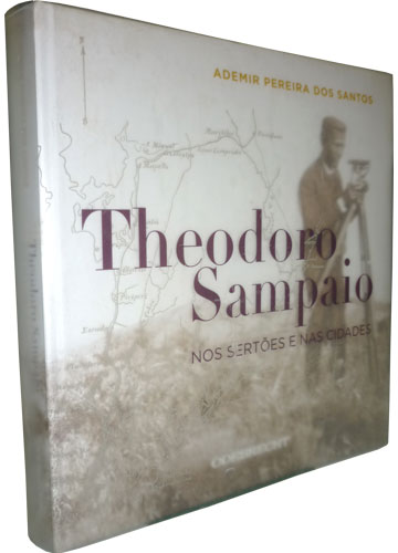 Sebo do Messias Livro - Theodoro Sampaio - Nos Sertões e nas Cidades