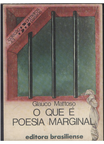 Sebo do Messias Livro - Poesia Marginal - O Que é Poesia Marginal