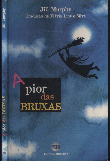 Sebo do Messias Livro - A Pior das Bruxas