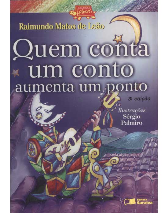 Sebo do Messias Livro - Quem Conta um Conto Aumenta um Ponto