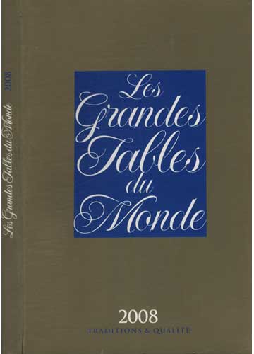 Sebo do Messias Livro - Les Grandes Tables du Monde - 2008