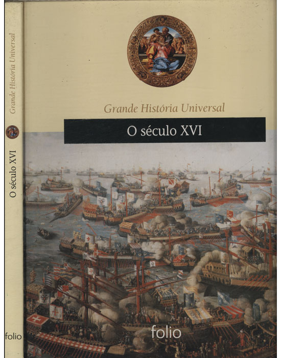 Sebo do Messias Livro - O Século XVI - Grande História Universal