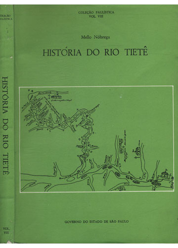 Sebo do Messias Livro - História do Rio Tietê