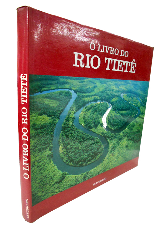 Sebo do Messias Livro - O Livro do Rio Tietê
