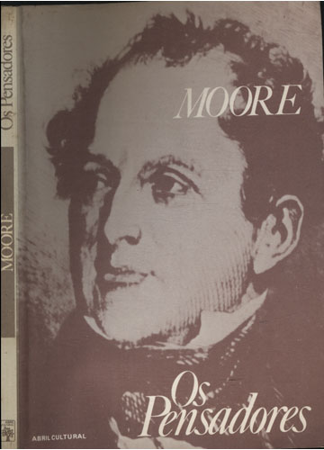 George E. Moore Sebo do Messias Livro - Moore - Os Pensadores