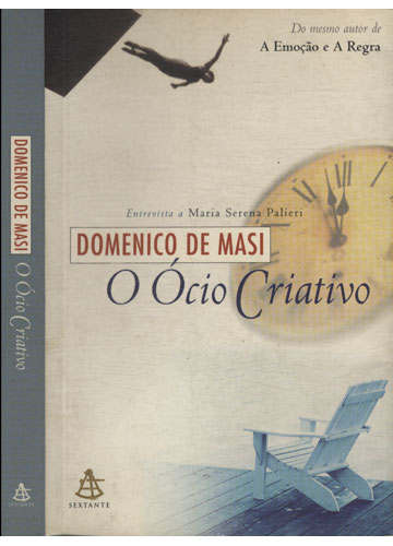 Sebo do Messias Livro - O Ócio Criativo