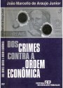 Sebo do Messias Livro - Dos Crimes Contra a Ordem Econômica
