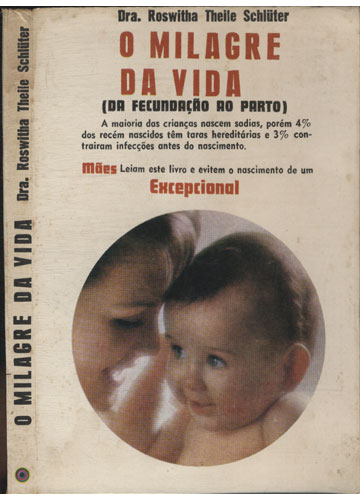 Sebo Do Messias Livro O Milagre Da Vida