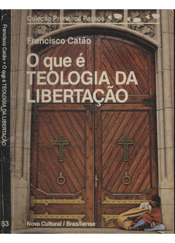 Sebo do Messias Livro - O Que é Teologia da Libertação