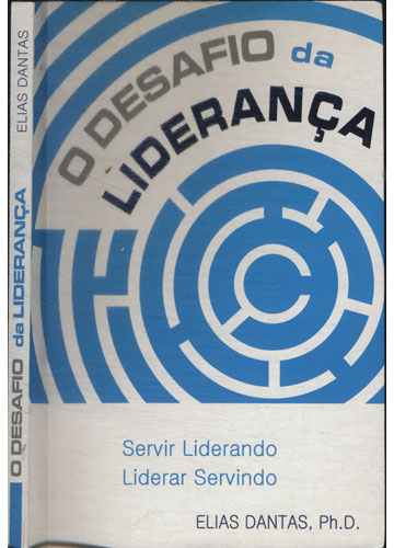 Sebo Do Messias Livro O Desafio Da Liderança