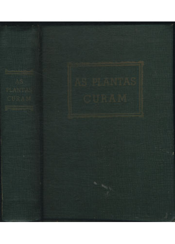 Sebo do Messias Livro - As Plantas Curam