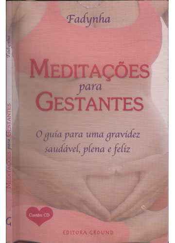 Sebo do Messias Livro - Meditações para Gestantes - Sem CD