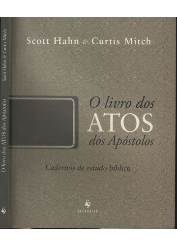 Sebo Do Messias Livro O Livro Dos Atos Dos Ap Stolos