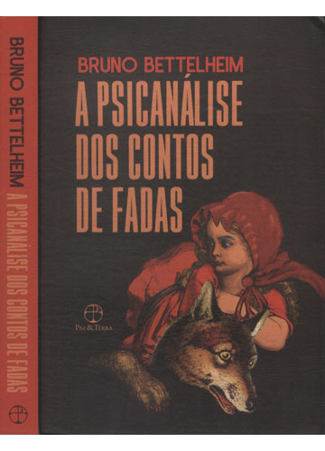 Sebo do Messias Livro - A Psicanálise dos Contos de Fadas