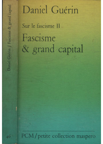 Fascisme et grand capital - Daniel Guérin main image 0