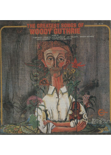 Sebo do Messias CD - Woody Guthrie - The Greatest Songs Of Woody ...