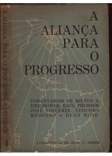 Sebo do Messias Livro - A Aliança para o Progresso