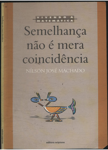 Sebo do Messias Livro - Semelhança Não é Mera Coincidência