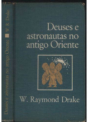 Sebo do Messias Livro - Deuses e Astronautas no Antigo Oriente