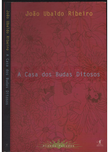 Sebo do Messias Livro - A Casa Dos Budas Ditosos