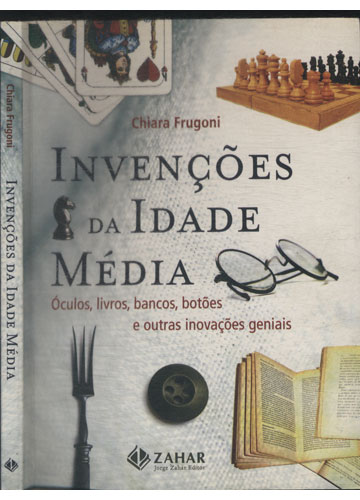 Sebo do Messias Livro - Invenções da Idade Média