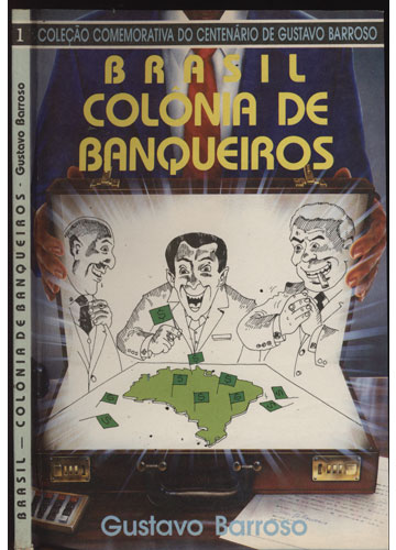 Sebo do Messias Livro - Brasil - Colônia de Banqueiros