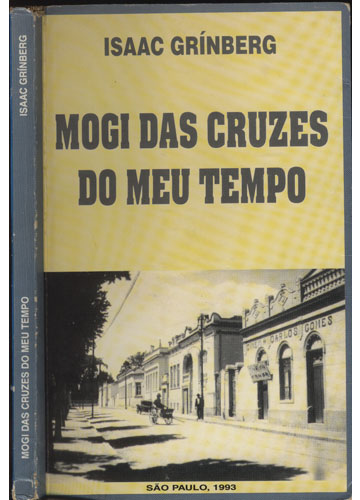 Sebo do Messias Livro - Mogi das Cruzes do Meu Tempo