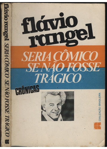 Sebo do Messias Livro - Seria Cômico se Não Fosse Trágico