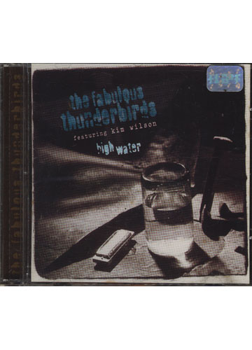 Sebo do Messias CD - The Fabulous Thunderbirds Featuring Kim Wilson ...