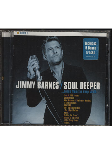 Sebo do Messias CD - Jimmy Barnes - Soul Deeper ...Songs From The Deep ...