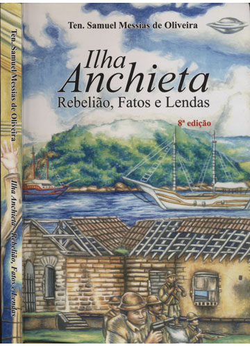 Sebo Do Messias Livro Ilha Anchieta Rebelião Fatos E Lendas Com